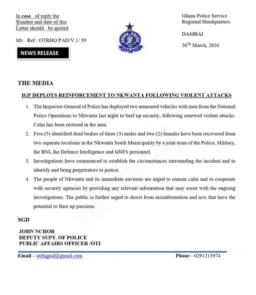 Police deploy reinforcements to Nkwanta following renewed violence