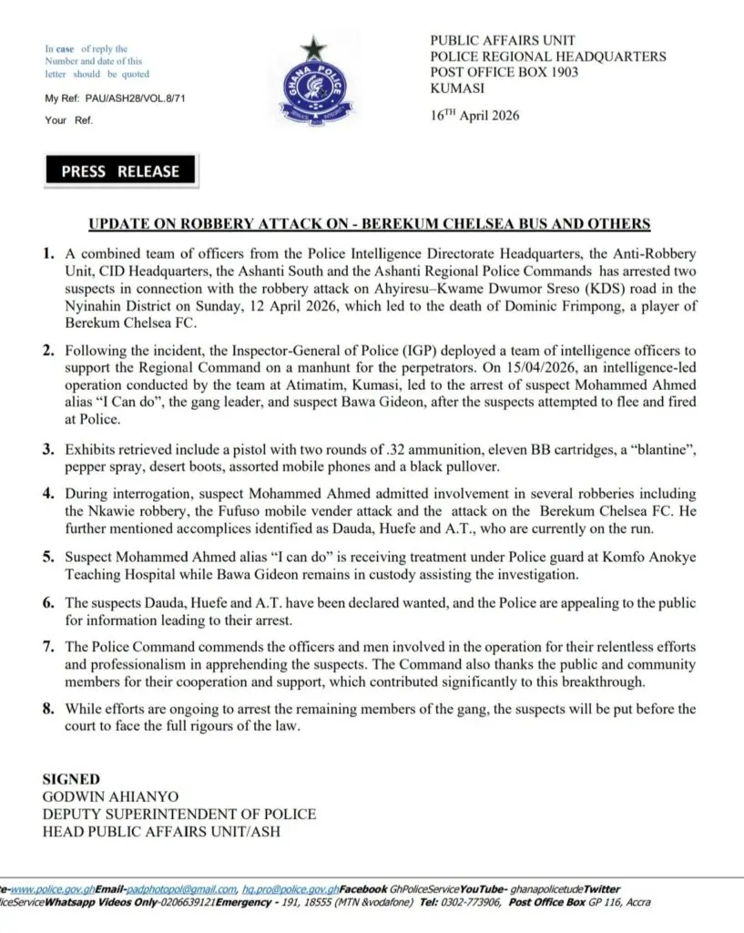 Police declare 3 suspects wanted over robbery killing of Berekum Chelsea player