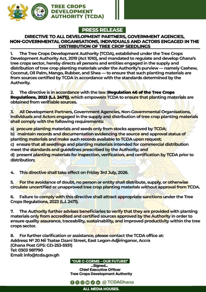 TCDA bans distribution of uncertified tree crop seedlings from July 3 TCDA bans distribution of uncertified tree crop seedlings from July 3