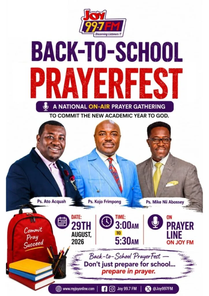 Joy FM to host maiden Back-to-School PrayerFest ahead of new academic year
