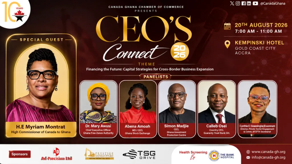 Ghana’s top capital market, investment and trade leaders headline CanCham’s CEOs’ Connect 2026