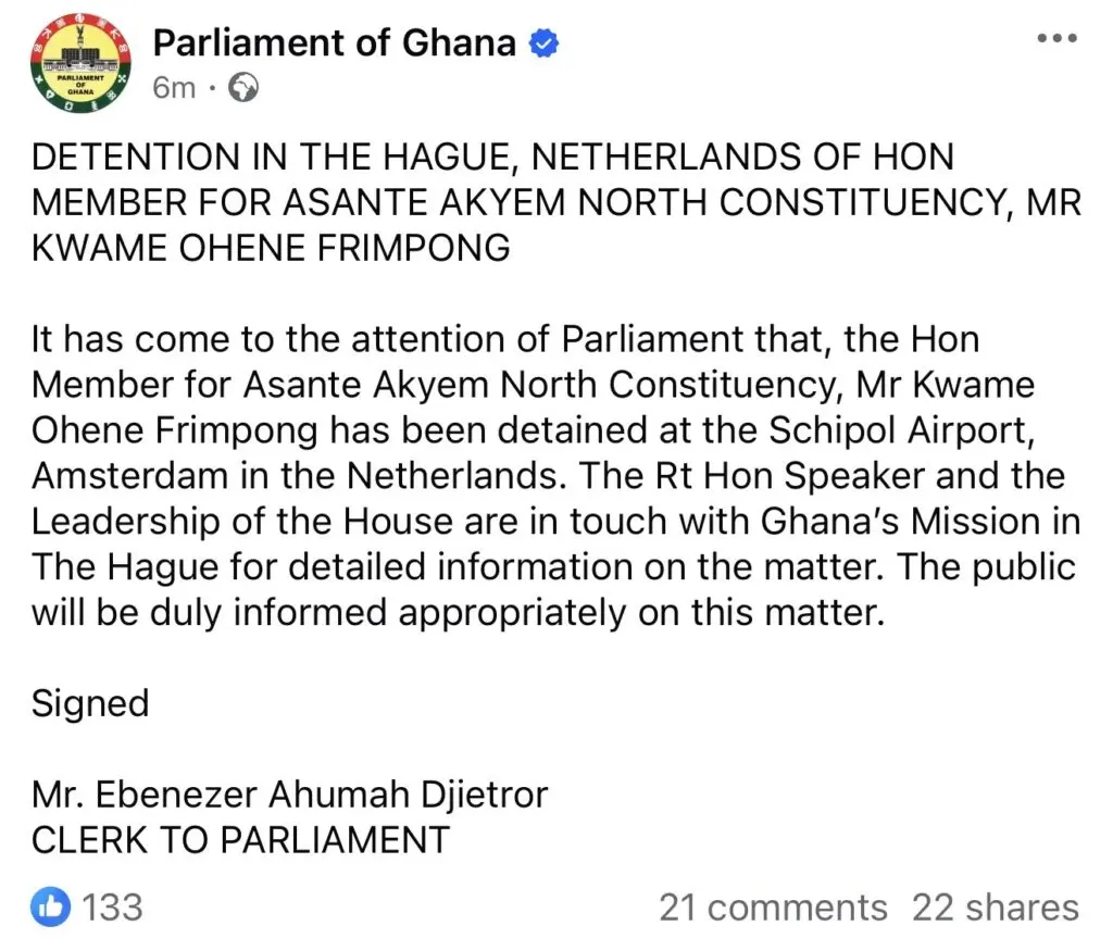 Parliament confirms detention of Asante Akyem North MP in the Netherlands