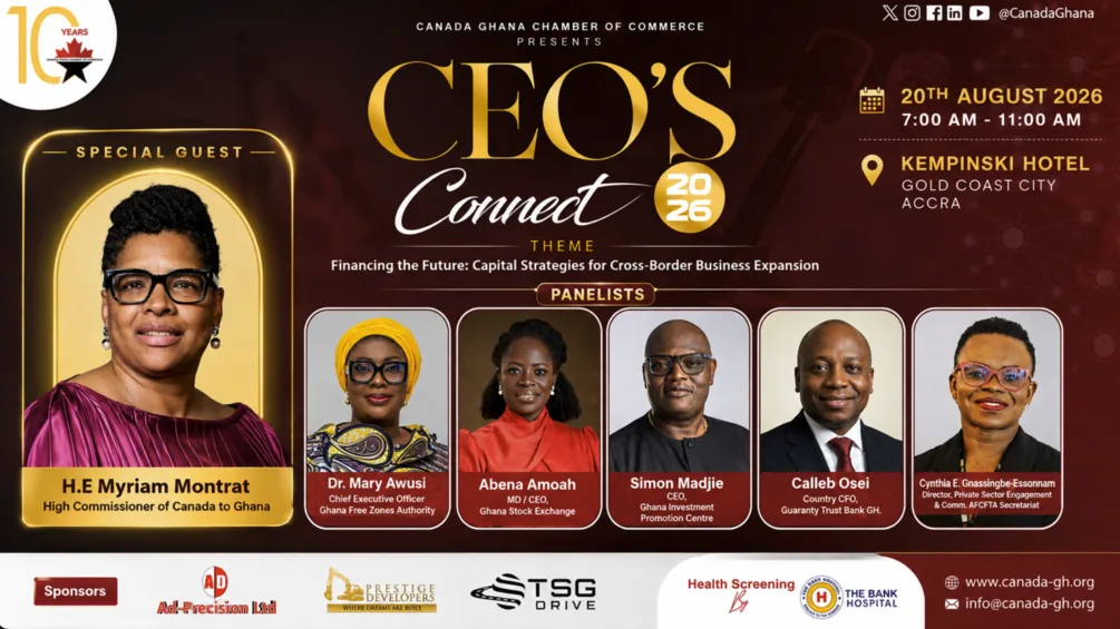 Ghana’s top capital market, investment and trade leaders headline CanCham’s CEOs’ Connect 2026