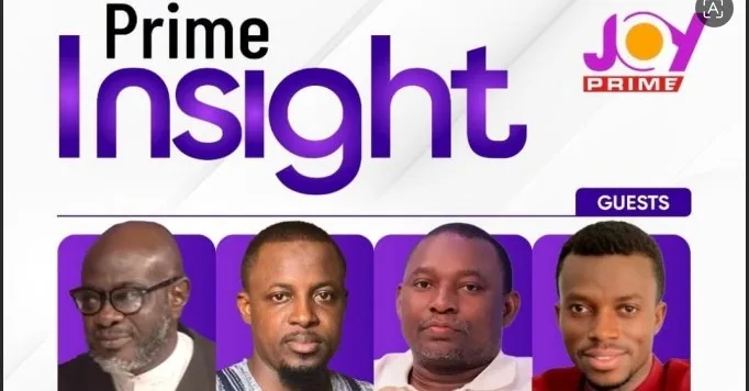 This Saturday on ‘Prime Insight’: Multiple resignations and Ofori-Atta saga to dominate discussions