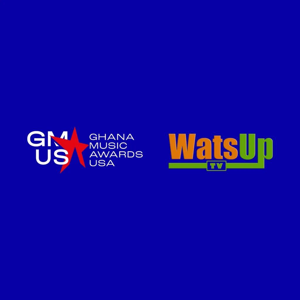 Ghana Music Awards USA 2026 partners with WatsUp TV to amplify Ghanaian music