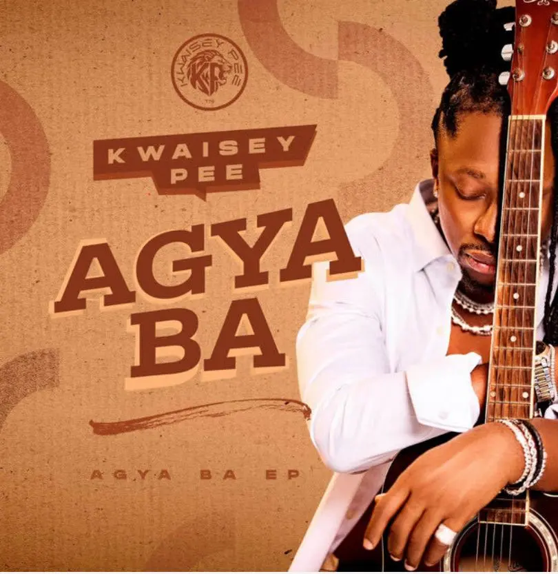 Kwaisey Pee unveils ‘Agyaba’ EP, releases ‘Gye W’ani’ and ‘Akwaaba’